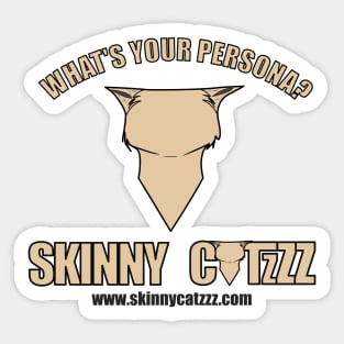 Skinny Catzzz | What's your Persona? Sticker